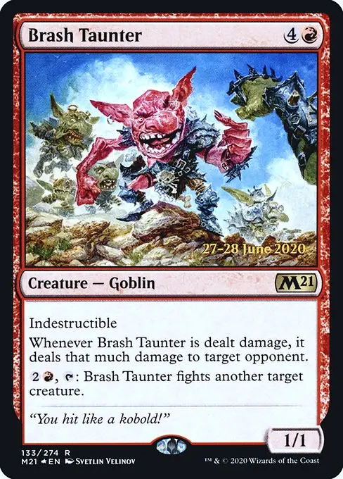 Brash Taunter [Foil]
