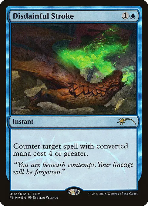 Disdainful Stroke [Foil]