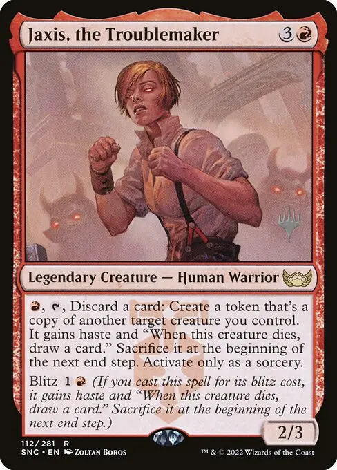 Jaxis, the Troublemaker [Foil]