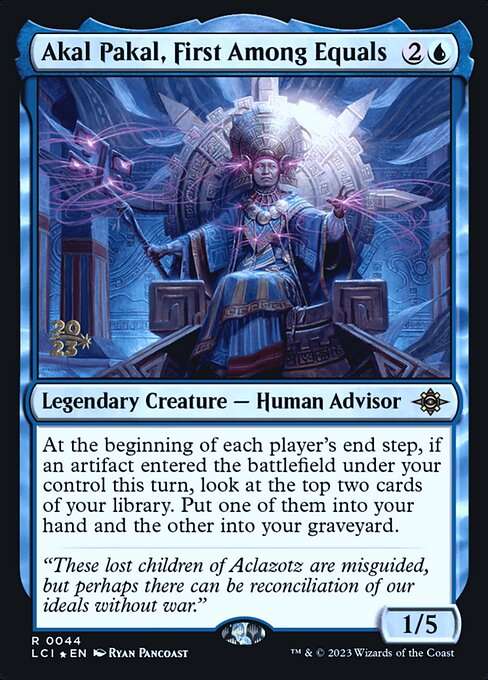 Akal Pakal, First Among Equals [Foil]