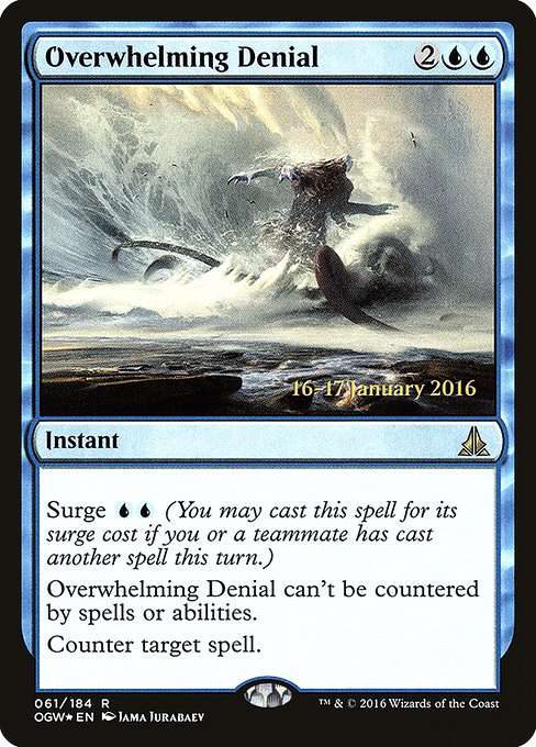 Overwhelming Denial [Foil]