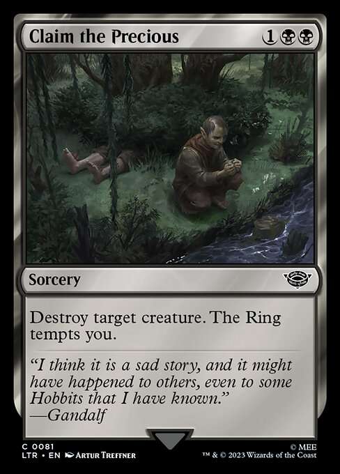 Claim the Precious [Foil]