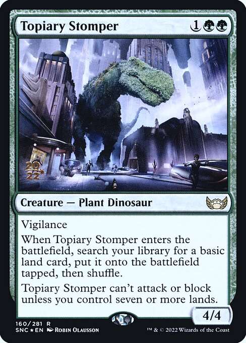 Topiary Stomper [Foil]