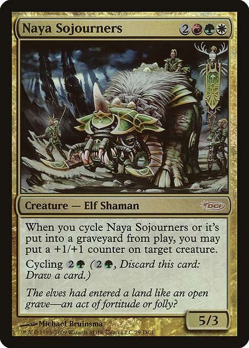 Naya Sojourners [Foil]