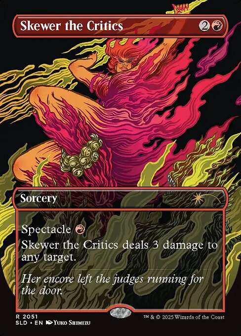 Skewer the Critics [Foil]