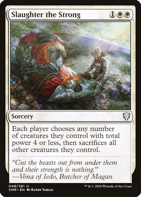 Slaughter the Strong [Foil]