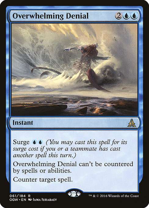 Overwhelming Denial [Foil]