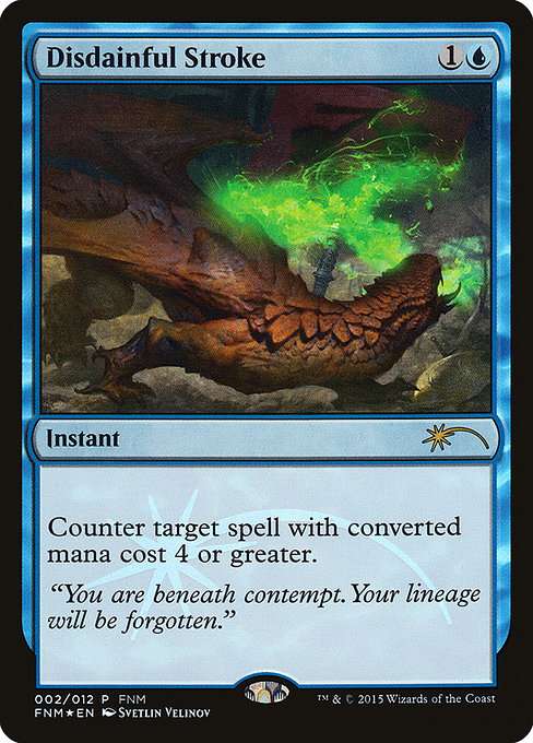 Disdainful Stroke [Foil]
