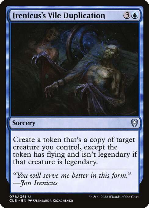 Irenicus's Vile Duplication [Foil]