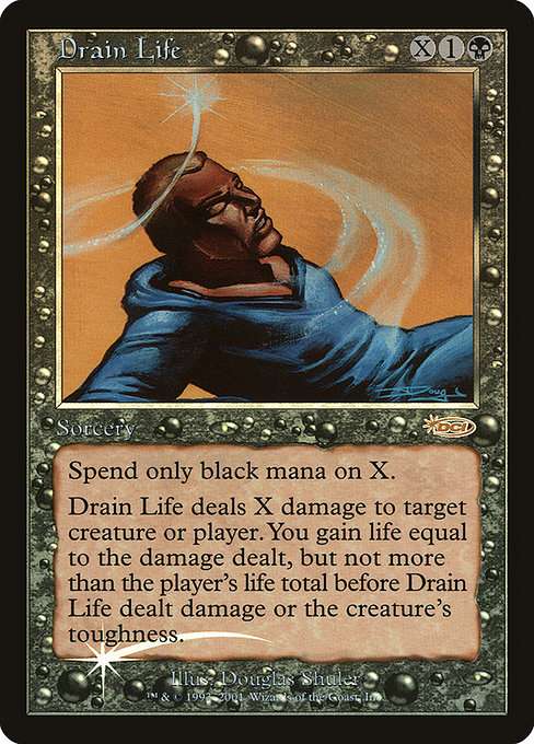 Drain Life [Foil]
