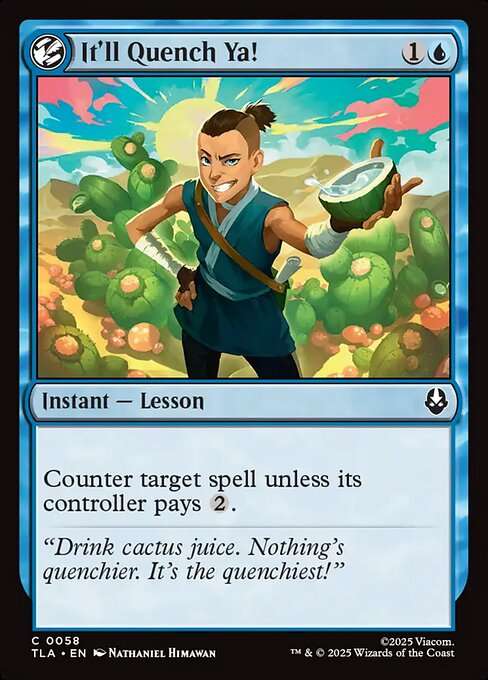 It'll Quench Ya! [Foil]