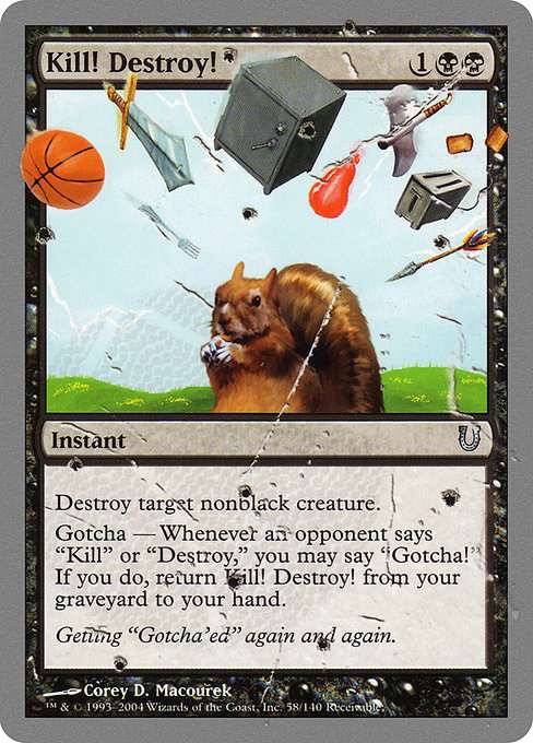 Kill! Destroy! [Foil]