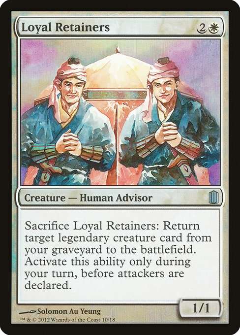 Loyal Retainers [Foil]