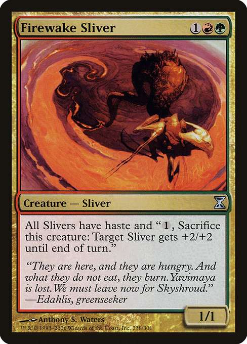 Firewake Sliver [Foil]
