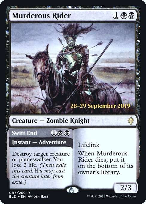 Murderous Rider // Swift End [Foil]