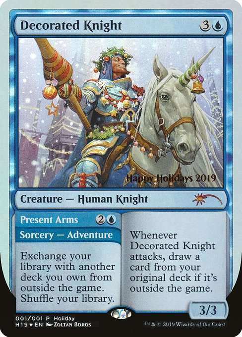 Decorated Knight // Present Arms [Foil]