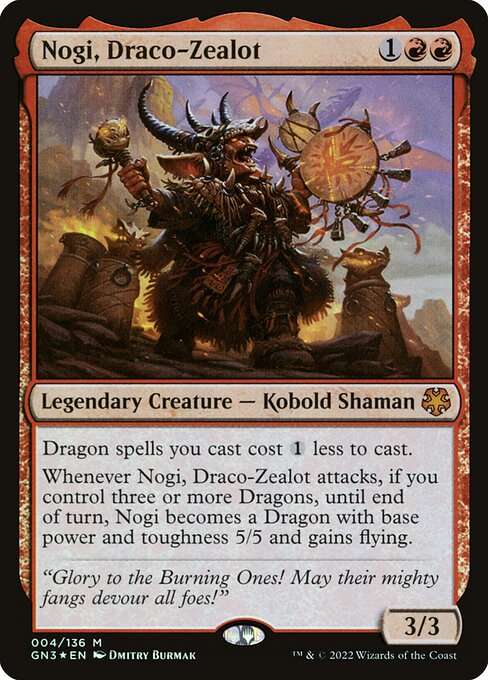 Nogi, Draco-Zealot [Foil]