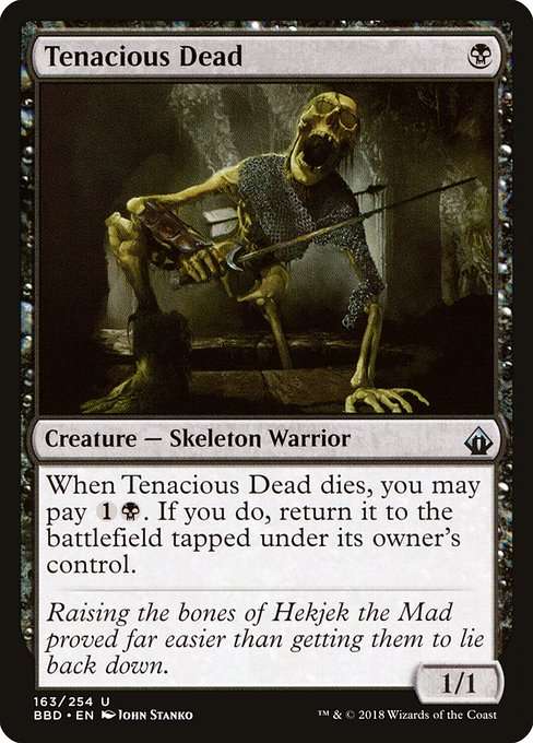 Tenacious Dead [Foil]