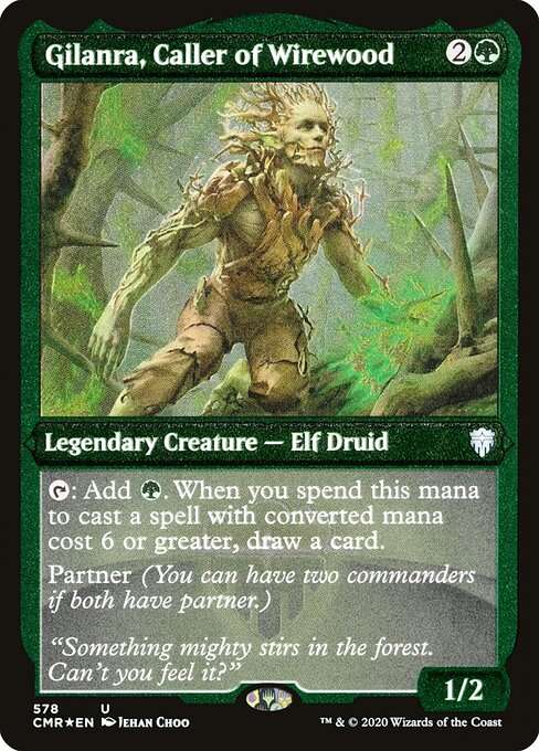 Gilanra, Caller of Wirewood [Etched]