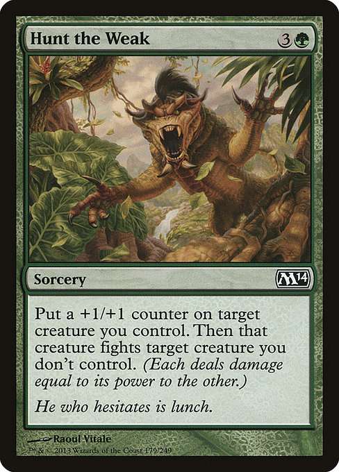 Hunt the Weak [Foil]