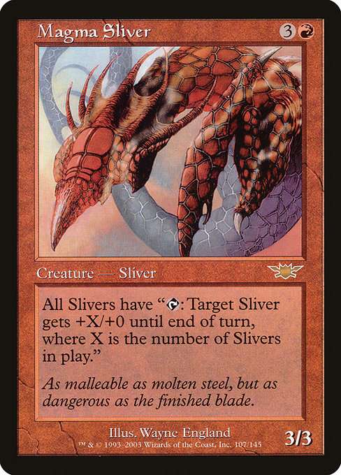 Magma Sliver [Foil]