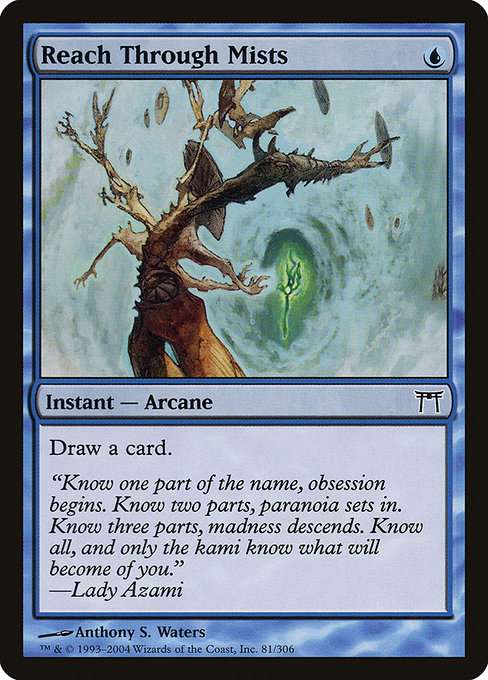 Reach Through Mists [Foil]