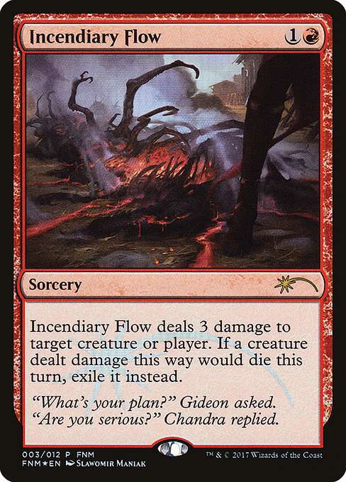 Incendiary Flow [Foil]