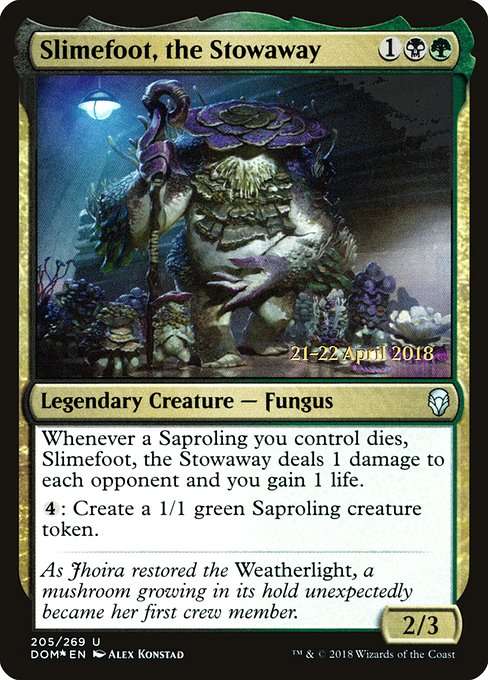 Slimefoot, the Stowaway [Foil]