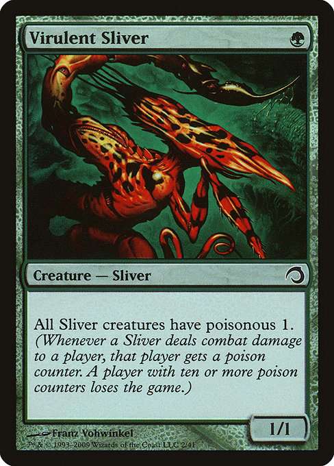 Virulent Sliver [Foil]