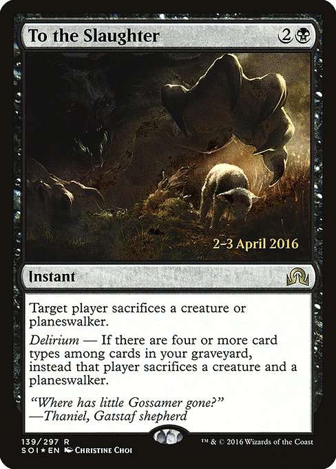 To the Slaughter [Foil]