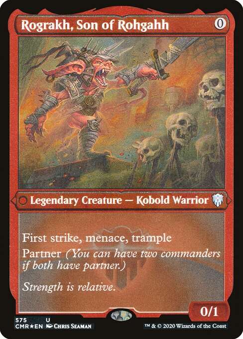 Rograkh, Son of Rohgahh [Etched]