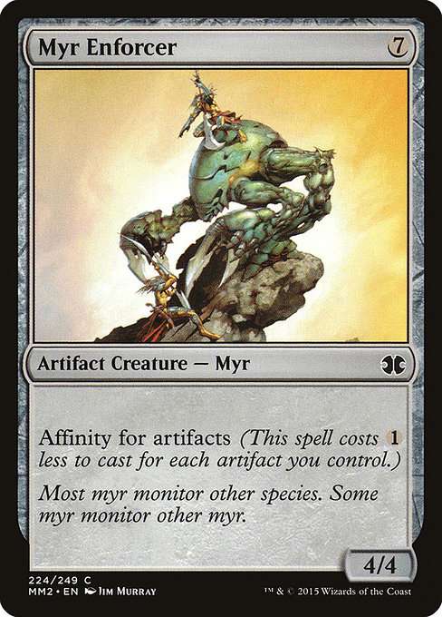 Myr Enforcer [Foil]