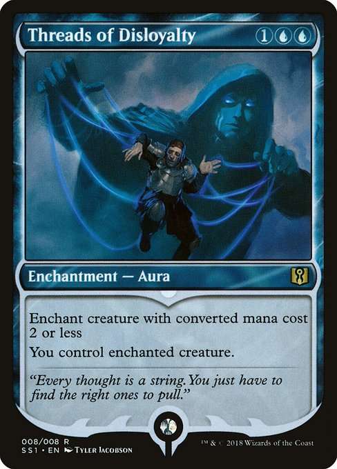 Threads of Disloyalty [Foil]