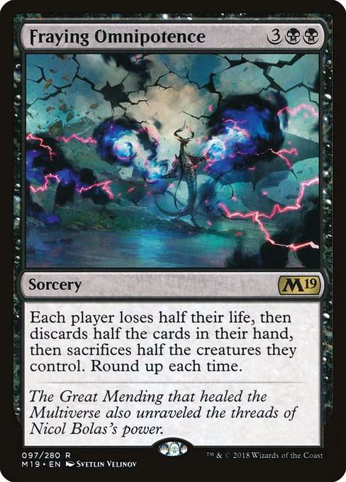 Fraying Omnipotence [Foil]