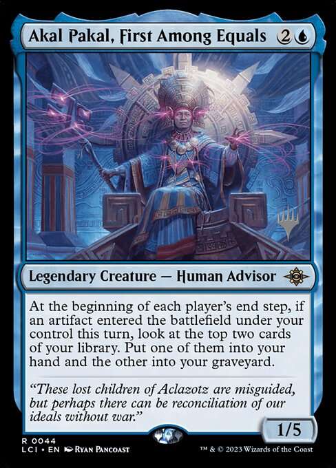 Akal Pakal, First Among Equals [Foil]