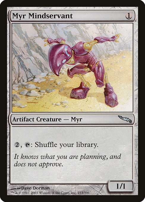 Myr Mindservant [Foil]