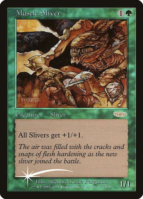 Muscle Sliver [Foil]